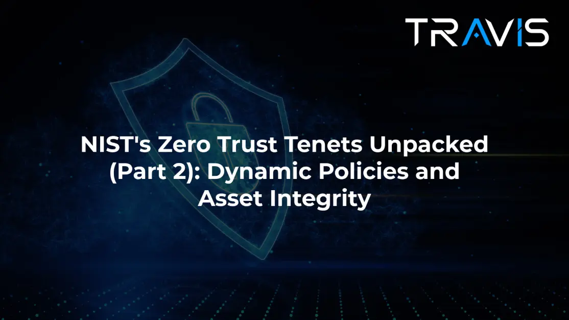 Part 2 of NIST 7 Tenets